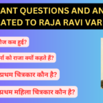 important questions and answers related to Raja Ravi Varma